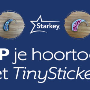 Pimp je Starkey hoortoestel met Tinystickers | PICK IT & STICK IT!