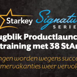 Starkey Signature productlaunch en deepfit training